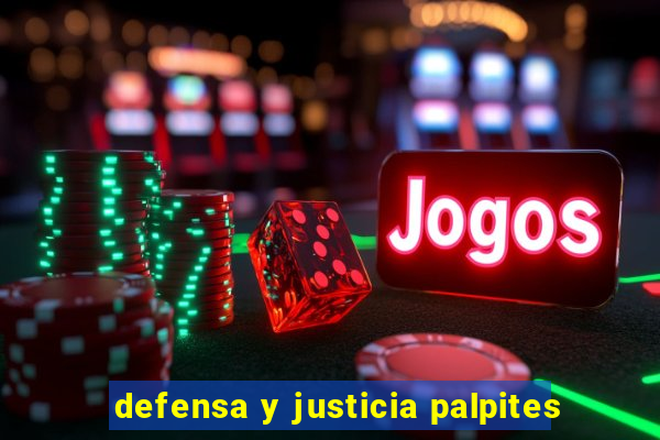 defensa y justicia palpites